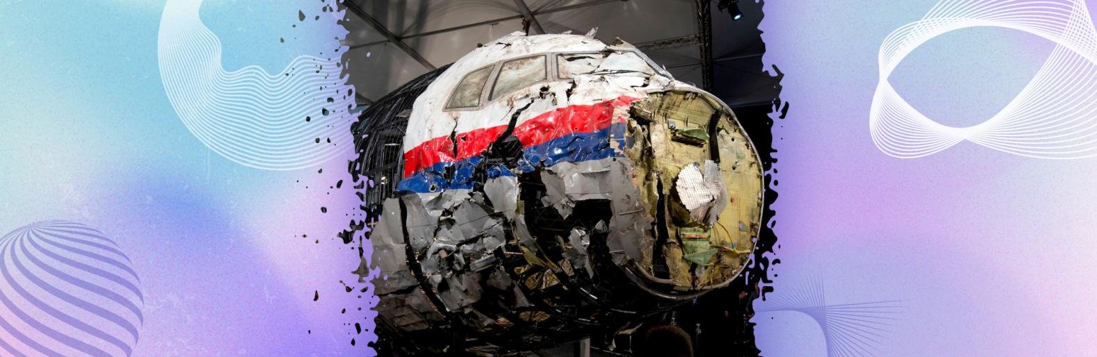 Маніпулювання справою MH17: Як російські медіа впливали на інформацію